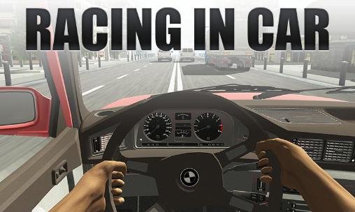 download Racing in car apk